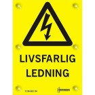 Varningsskylt H2 Livsfarlig ledning